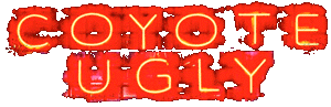 Coyote Ugly