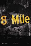 8 Mile one-sheet
