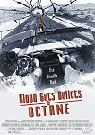 Blood Guts Bullets & Octane poster