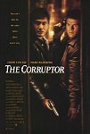The Corruptor poster