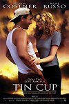Tin Cup poster